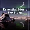 Sleep Cycles Music Collective - Essential Music for Sleep – Tranquility Music for Deep Sleep, Bedtime Relaxation, Deep Sleep Cycles, Ambient Sounds